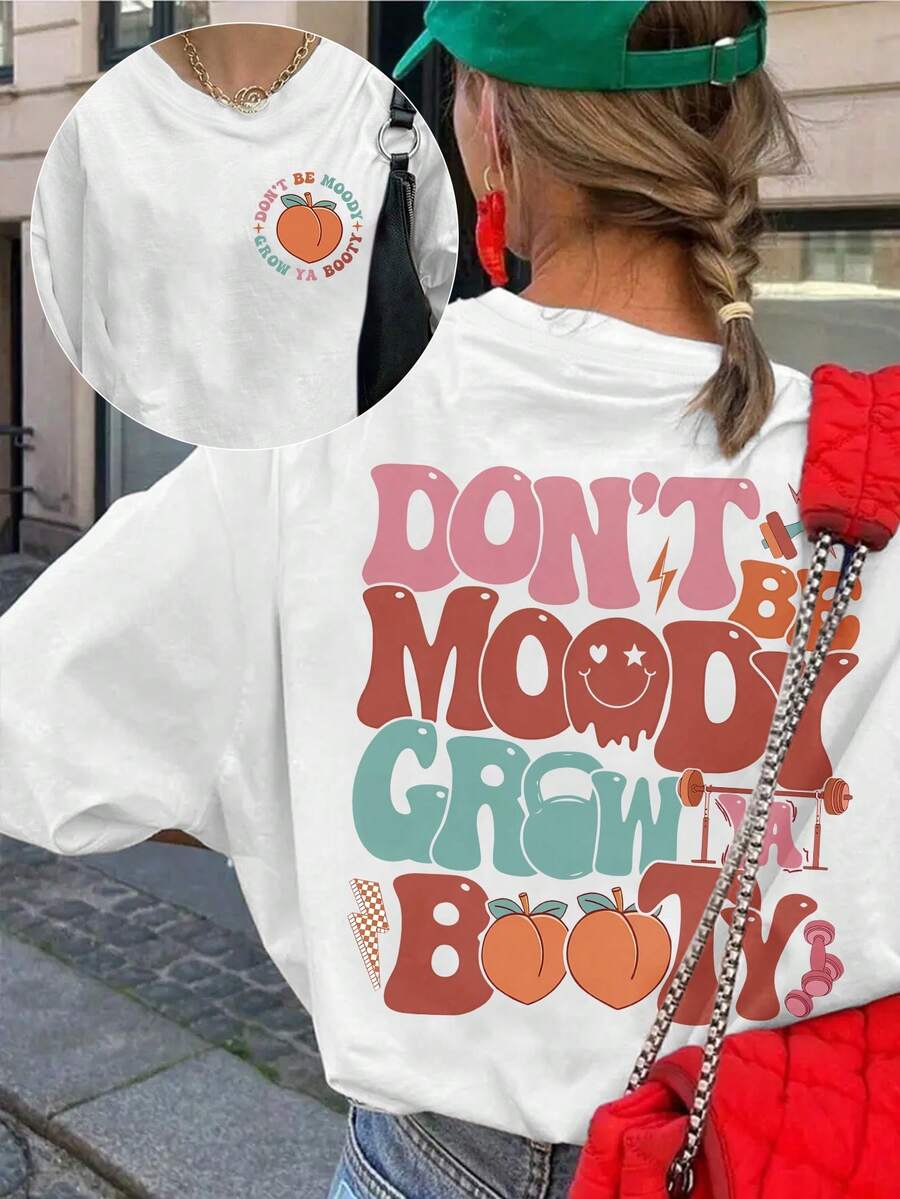 Camiseta de manga corta de cuello redondo casual con eslogan "No estés de mal humor, haz crecer tu trasero", camiseta divertida de gimnasio para mujeres, regalo para amante del fitness, camiseta de manga corta casual de moda para primavera/verano