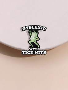 1pc Funny Dyslexic Frog Pin - 'DYSLEXIC WITH TICE NITS' - Cute Learning Difference Awareness - Multicolor - View 11