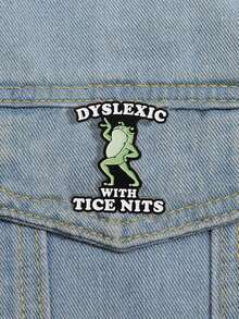1pc Funny Dyslexic Frog Pin - 'DYSLEXIC WITH TICE NITS' - Cute Learning Difference Awareness - Multicolor - View 3