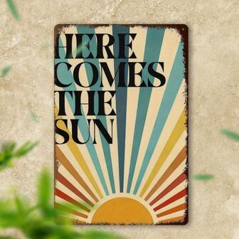 1 件 2D 复古金属标牌，“太阳来了”金属墙饰，8x12 英寸乡村艺术牌匾，彩色条纹，适用于家居、酒吧、厨房、花园、浴室装饰，非常适合房间装饰，预钻孔，孔位随机。