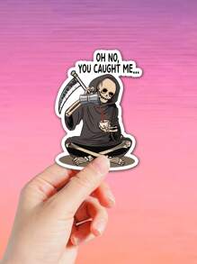 1/3pcs "Oh No You Caught Me" Humorous Stickers, Cartoon Funny Skeleton Drink Coffee Lover Die-Cut, Suitable For Laptop, Water Bottle, Journal, Skins, Guitars, Helmets, Office Supplies, School, Skateboards, Luggage, Water Bottle, And Other Funny Decal