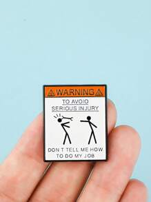 1PC Cartoon Badge Funny Quotes Enamel Badge Warning Sign Lapel Badge Backpack Badge Unisex Brooch