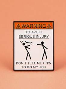 1PC Cartoon Badge Funny Quotes Enamel Badge Warning Sign Lapel Badge Backpack Badge Unisex Brooch