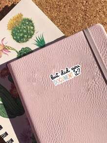 1/3pcs "But Did You DOCUMENT It" Humorous Stickers, Suitable For Laptop, Water Bottle, Journal, Skins, Guitars, Helmets, Office Supplies, School, Skateboards, Luggage, Water Bottle, And Other Waterproof Decal