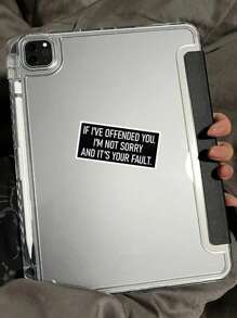 1/3pcs "IF I'VE OFFENDED YOU. I'M NOT SORRY AND IT'S YOUR FAULT" Humorous Stickers, Suitable For Laptop, Water Bottle, Journal, Skins, Guitars, Helmets, Office Supplies, School, Skateboards, Luggage, Water Bottle, And Other Fun Mental Health Decal