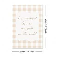 1pc Unframed How Wonderful Life Is Now You're In The World Typography Nursery Wall Art Poster Boho Beige Baby Girl Room Aesthetic Decor Painting For Playroom,Kids Room,Bedroom,Modern Home Decoration