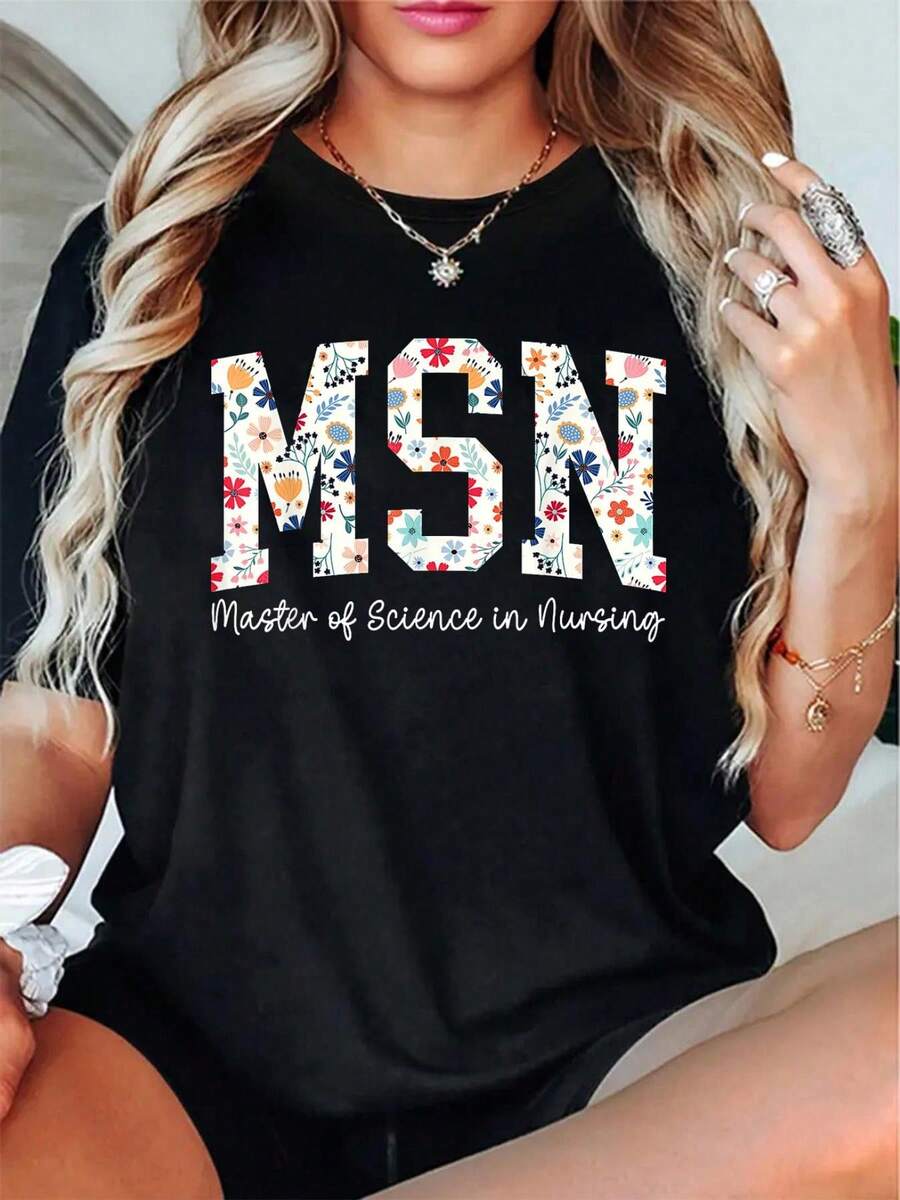 Floral Msn Master Of Science In Nursing MSN Nurse Groovy T-Shirt - 100% Cotton Short Sleeve, Summer & Spring Essential - Women's Clothing Printed Graphic Tee For T-Shirt Lovers - 黑色 - 查看 1
