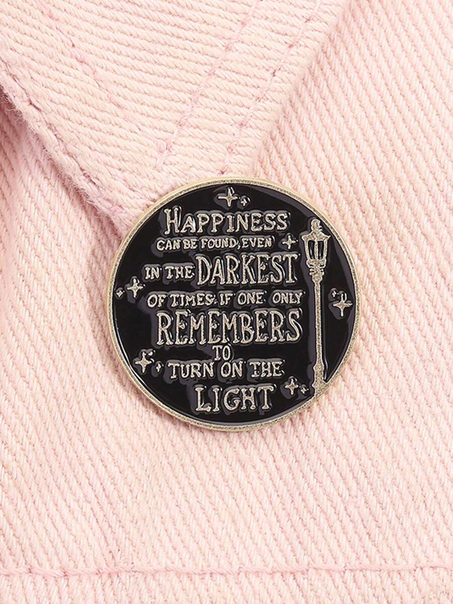 1PC REMEMBERS TO TURN ON THE LIGHT Enamel Pins Positive Quotes Metal Brooches Fashion Lapel Badge Backpack Jewelry Gift For Friends - Multicolor - View 1