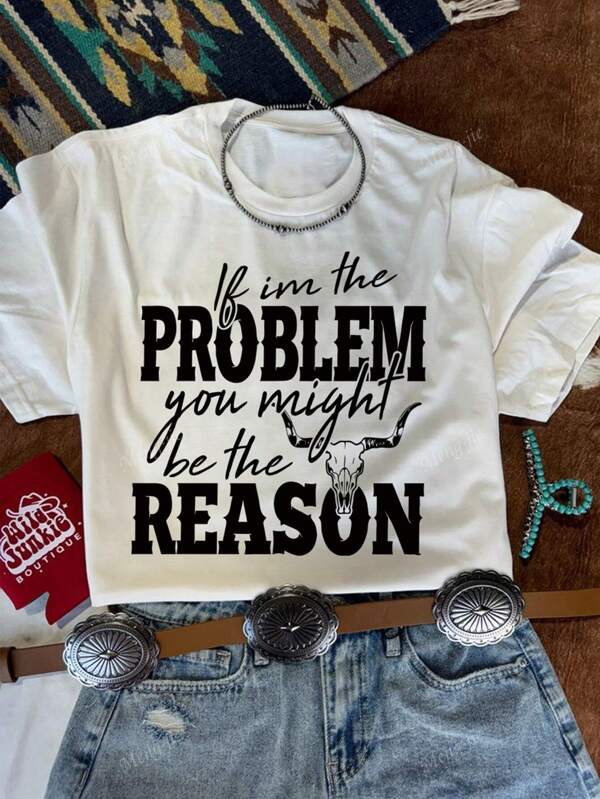 Plus Size Western Cowboy Style Bohemian Print Round Neck Short Sleeve Women T-Shirt With Phrase "If I Am The Problem, You Might Be The Reason"