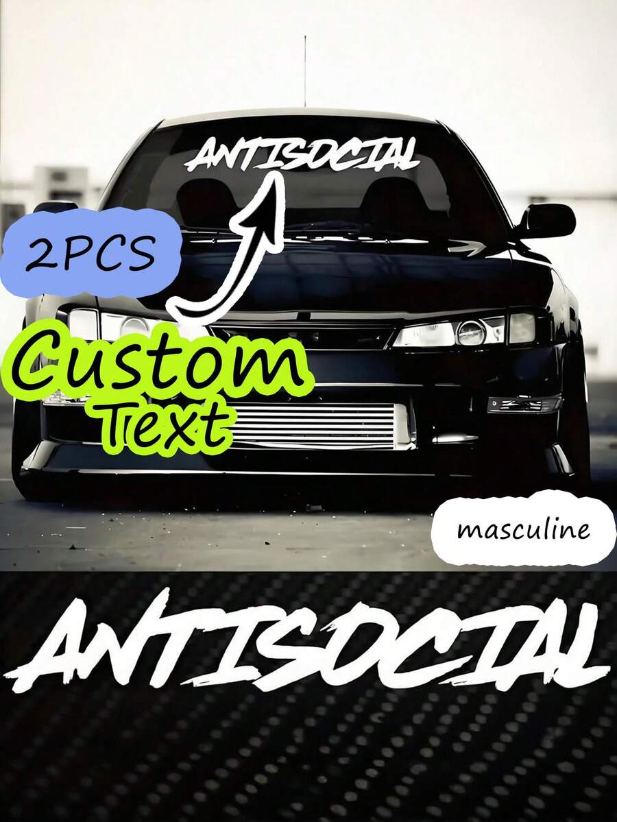 2pcs Customized Text Font Car Front Windshield Stickers, Macho & Stylish Calligraphy Font, Eye-Catching For Cruising, Car Exterior Accessories For BMW, Mercedes-Benz, Audi, Etc. Unisex Social Necessity Stickers, Waterproof, All-Season, Multi-Purpose For Car, Boat, Cup, Window, Door, Home Decor, Easy To Apply & Remove, No Surface Damage, Available In White, Black, Pink, Red, Gold/Yellow/Green/Mixed Colors - Multicolor - View 1