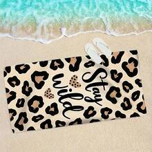 1 pezzo Extra Large & Ultra Morbido Asciugamano da Spiaggia in Microfibra - Stampa Leopardata "Stay Wild", Asciugatura Rapida, Super Assorbente, Leggero, Anti-Sabbia, Ideale per Spiaggia, Piscina, Campeggio e Viaggio, Regalo di San Valentino, Essenziale da Spiaggia | Design Ispirazionale | Asciugamano Soffice e Assorbente - Cachi - Visualizzare 6