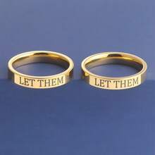 1pc Stainless Steel Motivational Ring - "Let Them" Engraved Ring, Gift For Sisters, Best Friends, Self-Worth Inspiration