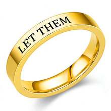 1pc Stainless Steel Motivational Ring - "Let Them" Engraved Ring, Gift For Sisters, Best Friends, Self-Worth Inspiration