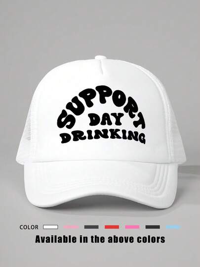 1pc Printed "Support Day Drinking" Trucker Hat, Adjustable Outdoor Sun Protection Casual Cap Suitable For Spring/Autumn Travel, Beach, Y2K Style For Young People