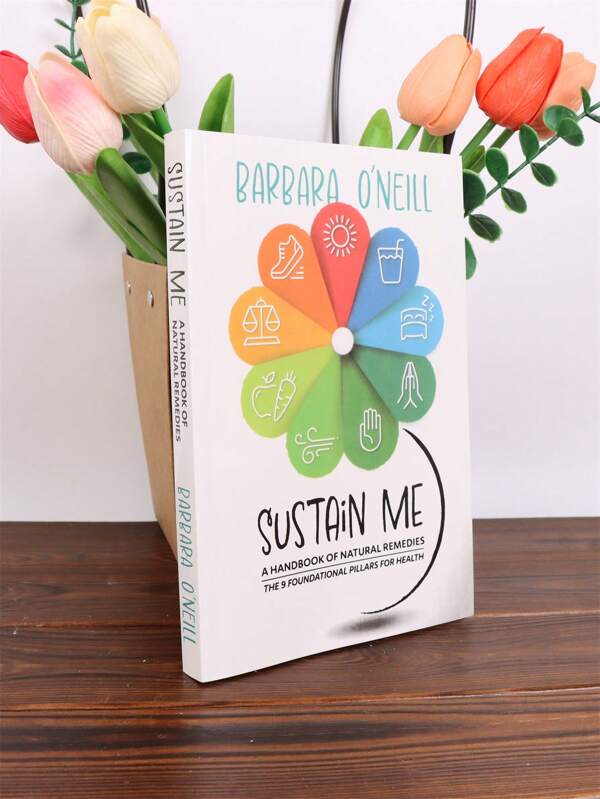 1PC Sustain Me A Handbook Of Natural Remedies, A Herbal Remedies Book & Herbal Medicine Book, The 9 Foundational Pillars For Health,The Encyclopedia Of Herbal Medicine For Friends Family,School Supplies,Back To School