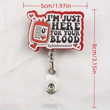 Funny Cartoon Blood Bag Design "I'm Just Here For Your Blood" Acrylic Badge Reel With Retractable Clip - Made Of Durable PMMA Material, Suitable For Nurse And Staff ID Badge - Multicolor - View 4