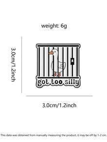 1PC "Got Too Silly" Goose In Cage Pin - Viral Angry Bird Meme Badge, Funny Animal Lockup Enamel Accessory - Black and White - View 2