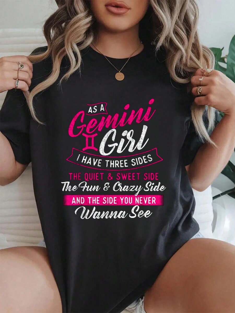 T Shirts Women As A Gemini Girl I Have Three Sides - Astrology Zodiac Sign T-Shirt  Beach Summer Shirts Women Clothes Black Top - Black - View 1