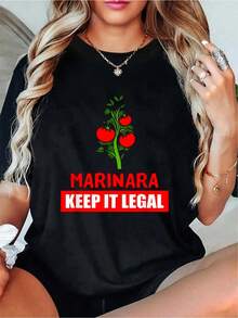 Marinara Make It Legal - Legalize It Funny T-Shirt T-Shirt - Soft 100% Cotton Summer Tops Shirts, Vacation Outfits Women, Going Out Tops Women For Spring & Summer, Graphic Tees For  Sport Lovers - Black - View 1
