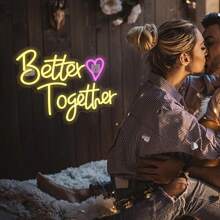 Enseigne au néon "Better Together" alimentée par USB, réglable, décoration murale, convient pour les mariages, la maison, les fêtes, les anniversaires, les cadeaux