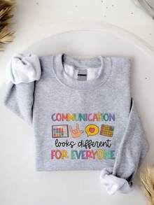 Communication Looks Different For Everyone Sweatshirt, Speech Therapy Sweatshirt, Speech Pathologist Sweatshirt, Special Education Gift, SPED Teacher Sweatshirt GO-503 - Grey - View 1