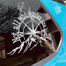 Not All Who Wander Are Lost Vinyl Car Decal | Outdoor Waterproof Mountain Compass Sticker For Car Truck Laptop Tumbler And RV Camper Trailer Caravan