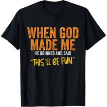 When God Made Me Funny Quote T-Shirt - Unisex-Adults, Unisex- - Black - Small - Short Sleeve - Classic Fit - Cotton, Polyester Blend - màu đen - Xem 1