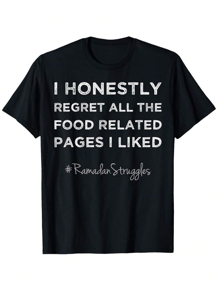 Camiseta gráfica de manga corta y cuello redondo de algodón negro de 180 g para mujer - "Honestamente lamento todas las páginas relacionadas con la comida que me gustaron" #RamadanStruggles Tee - Camiseta divertida y llamativa para uso informal, idea de regalo perfecta, ajuste cómodo, estilo moderno de verano - Negro - Ver 1