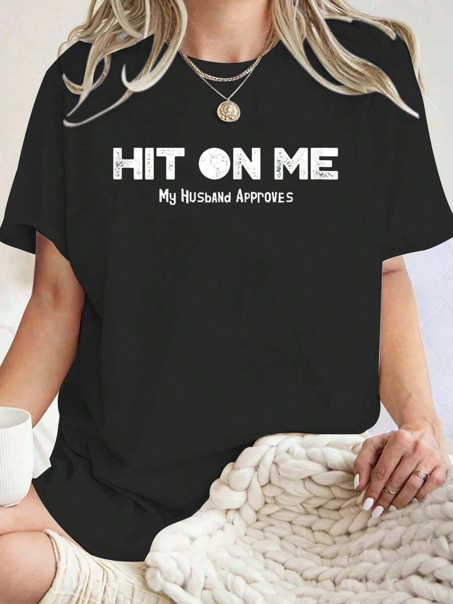 Hit On Me Naughty Hotwife, Swinger, Shared Wife T-Shirt Womens Soft Short Sleeve Top, Stylish Comfy Tee For Women Graphic Tees.Jpg - 黑色 - 查看 1