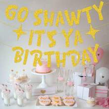 DIY 串闪粉 1 件 Go Shawty It's Ya Birthday 趣味生日金色闪光横幅 - 生日派对用品、创意和礼物 - 21 岁、30 岁、40 岁、50 岁、60 岁、70 岁、80 岁成人生日装饰、圣诞节