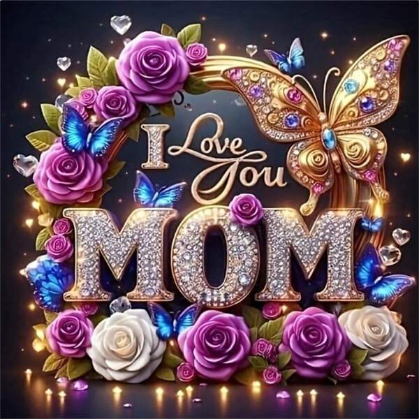 DIY 5D Diamond Painting Kit "I Love You Mom" With Blooming Crystal Flowers & Butterflies - Round Rhinestone Canvas Art Embroidery Cross Stitch Picture Craft For Wall Decor - Perfect Holiday Gift For Mother, Diamond Art
