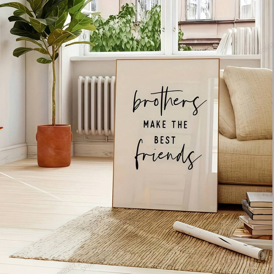 Brothers Make The Best Friends" - Perfect Gift For Brothers & Best Friends, Polyester, Unframed, Best Friend Gifts, Perfect For Room Decor,Back To School,School Supplies