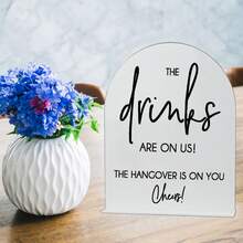 1PC 8x10'' Acrylic Bar Sign, THE DRINKS ARE ON US, THE HANGOVER IS ON YOU, Cheers Sign For Bar Table Decoration, Gifts For New Couples Colleagues And Friends, Bars And Pubs Decorations For Wedding Bridal Shower Party Celebration Summer Birthday Beach Back To School School Supplies Room Decor - View 4