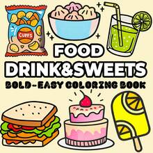 Libro para colorear de comidas y bebidas para adultos y - Actividad creativa y relajante con ilustraciones de tentempié (Magdalenas, Sándwiches, Helados) - Libro para colorear relajante y DIY para relajación y unión familiar, Libros para colorear para adultos, Día de la Madre, Regalo para mamá, Regreso a clases, Útiles escolares