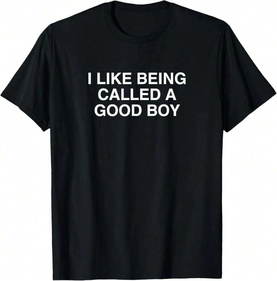I Like Being Called A Good Boy Funny Gen Z Novelty Brain Rot T-Shirt, 100% Cotton, Unisex T-Shirt,S-XXXL - 黑色 - 查看 1