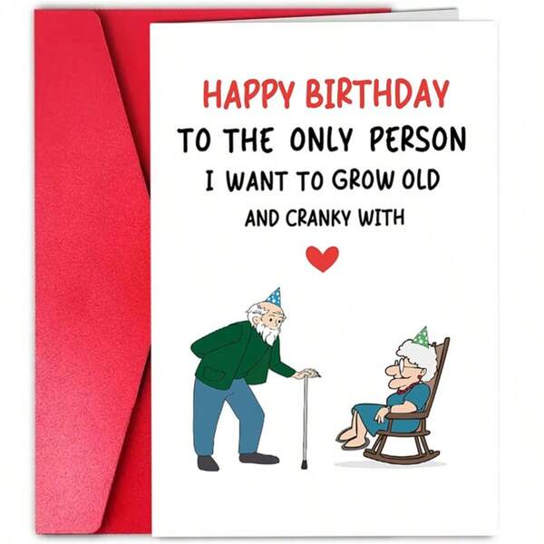 بطاقة عيد ميلاد مضحكة للزوج/الزوجة، بطاقة عيد ميلاد رومانسية للرجال والنساء، عيد ميلاد سعيد للشخص الوحيد الذي أريد أن أكبر معه وأصبح غريب الأطوار معه