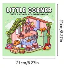 1Pc Coco Little Corner Coloring Book,Coloring Book For Adults And Teens And Students(Cozy Spaces Coloring) To Show Warm And Comfortable Moments, To Relax The Mood And Develop Color Perception And Imagination And Exercise Concentration, Which Can Be Given As Gifts To Family, Friends, Loved Ones,Wyo,Tina