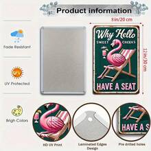 1PC Tin Sign 2D Flat, Why Hello Sweet Cheeks Flamingo Design, Fun And Playful Wall Art, Perfect For Bathroom Or Personal Space, 8x12 Inches/ 20x30 Cm