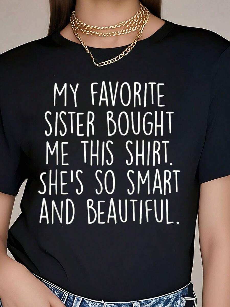 100% Cotton My Favorite Sister Bought Me This Funny Brother Gift T-Shirt Women's Fashionable Graphic T-Shirts. Round Neck Short-Sleeved Casual Tops100% Cotton Summer T-Shirt For Women - 黑色 - 查看 1