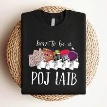 180g Pure Cotton Womens Hmong Born To Be A Poj Laib T Shirt Black 2XL Streetwear For Women Slightly Stylish Summer Stretched Top For Everyday Wear Homme Graphic Soft Unisex Casual Comfortable Designer Clothes Breathable Print Round Neck Short Sleeve Versatile Fashion - 黑色 - 查看 3