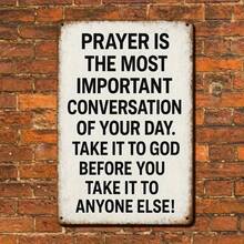 1PC Tin Sign 2D Flat, Prayer Is The Most Important Conversation Quote, Inspirational Wall Art, Motivational Saying, Vintage Design, High-Quality Metal, Perfect For Living Room Or Office, 8x12 Inches/ 20x30 Cm - 8x12吋/20x30公分-1件 - 查看 6