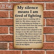 1PC Motivational Metal Sign, My Silence Means I Am Tired Of Fighting, Inspirational Quote, Vintage Style, Perfect For Home Office, Living Room, Or Bedroom, 8x12 Inches / 20x30 Cm, Positive And Thought-Provoking Wall Decor - 8x12 inch/20x30cm-1 cái - Xem 4