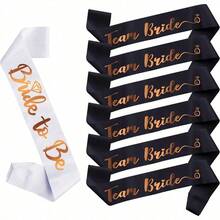 7 件/套：1 白色 + 6 黑色“准新娘”绶带、新娘送礼会、单身派对、绶带套装、伴娘用折叠玫瑰金字母单身派对绶带、婚礼派对用品 - 1白+6黑 - 查看 2