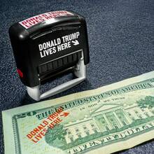 "Donald Trump Lives Here" Currency Stamp