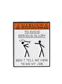 1PC Cartoon Badge Funny Quotes Enamel Badge Warning Sign Lapel Badge Backpack Badge Unisex Brooch
