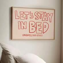 1pc, Wall Arts, Quotes Posters, Let's Stay In Bed Prints, Mid-Century Prints, Bauhaus Prints, Stylish Bedroom Posters, Prints, Sleep Posters, Horizontal Wall Art, Unframed ,Wall Art With Frame