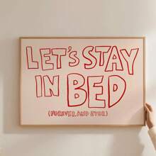 1pc, Wall Arts, Quotes Posters, Let's Stay In Bed Prints, Mid-Century Prints, Bauhaus Prints, Stylish Bedroom Posters, Prints, Sleep Posters, Horizontal Wall Art, Unframed ,Wall Art With Frame