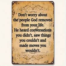 1PC Vintage Metal Sign, Motivational Quote, Do Not Worry About People God Removed, Inspirational Wall Art, Rustic Decor, Perfect For Living Room & Office, 8x12 Inches / 20x30 Cm - 8x12吋/20x30公分-1件 - 查看 1