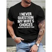 Veenajo Men's Casual Crew Neck T-Shirt - I Never Doubt My Wife's Choice, Slogan Printed T-Shirt - 黑色 - 查看 1