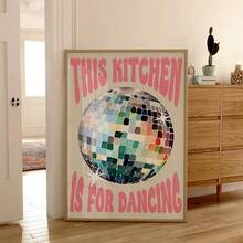 1 cái, Nghệ thuật treo tường, Áp phích cổ điển, Nhà bếp này dành cho bản in khiêu vũ, Màu hồng, Quả cầu disco, Áp phích cổ điển, Áp phích, Nghệ thuật treo tường, Bản in nhà bếp, Áp phích trang trí nhà bếp, Không có khung, Nghệ thuật treo tường có khung - Nhiều màu - Xem 4